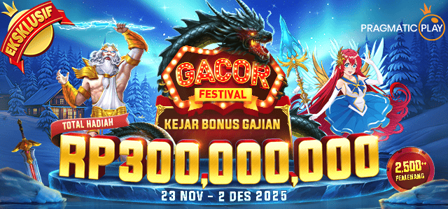 PP - Gacor Festival: Kejar Bonus Gajian November