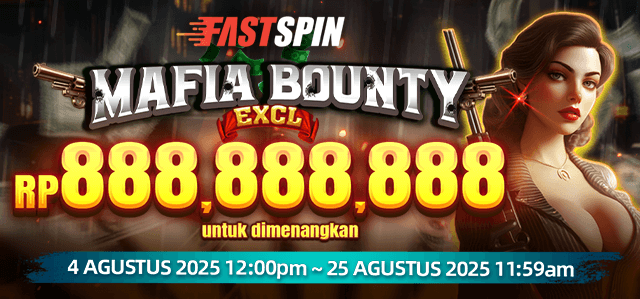 FASTSPIN - MAFIA BOUNTY EXCLUSIVE AUGUST