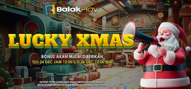 BALAKPLAY - LUCKY XMAS