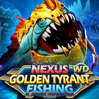 Nexus Golden Tyrant